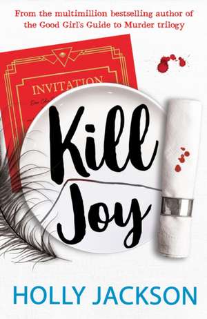 Kill Joy de Holly Jackson