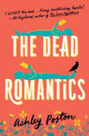 The Dead Romantics de Ashley Poston