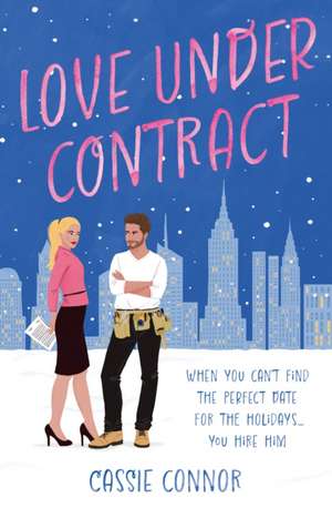 Love Under Contract de Cassie Connor