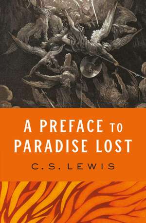 A Preface to Paradise Lost de C. S. Lewis