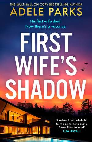 FIRST WIFES SHADOW PB de Adele Parks