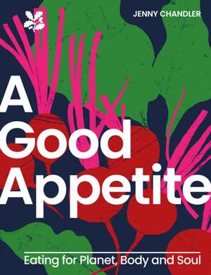 A Good Appetite de Jenny Chandler