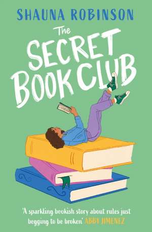 The Secret Book Club de Shauna Robinson