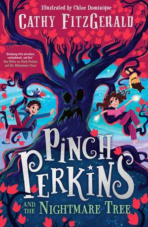 Pinch Perkins and the Nightmare Tree de Cathy FitzGerald