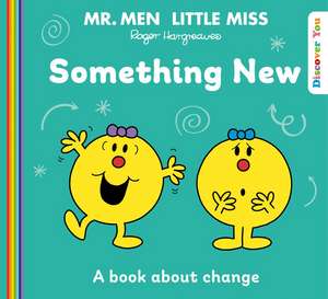 Mr Men Little Miss: Something New