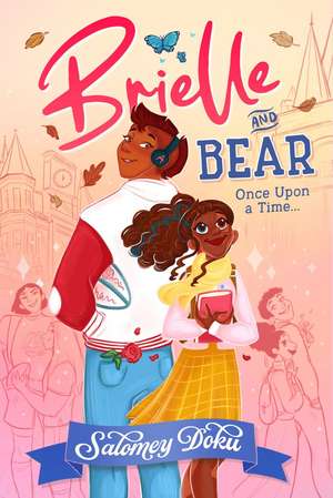 Brielle and Bear 01: Once Upon a Time de Salomey Doku