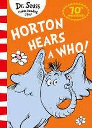 Horton Hears A Who! de Seuss