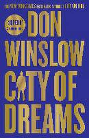 City of Dreams de Don Winslow