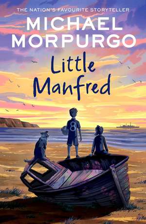 Little Manfred de Michael Morpurgo