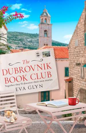 The Dubrovnik Book Club de Eva Glyn