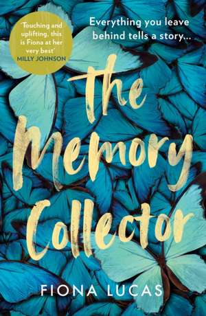 The Memory Collector de Fiona Lucas