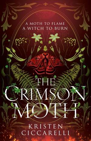 The Crimson Moth de Kristen Ciccarelli