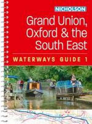 Grand Union, Oxford and the South East (1) de Nicholson Waterways Guides