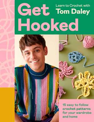 Get Hooked de Tom Daley