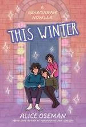 This Winter de Alice Oseman