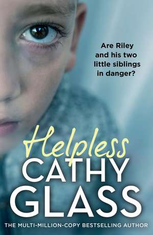 HELPLESS PB de Cathy Glass