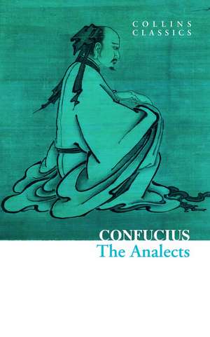 The Analects de Confucius