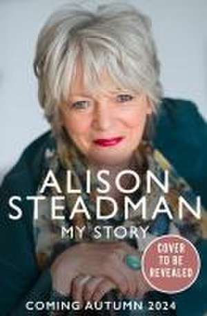 Out of Character de Alison Steadman