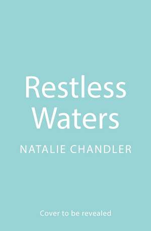 RESTLESS WATERS PB de Natalie Chandler