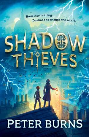 Shadow Thieves de Peter Burns