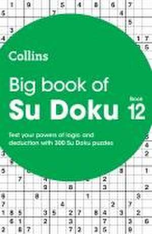 Big Book of Su Doku 12 de Collins Puzzles