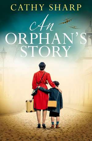 An Orphan's Story de Cathy Sharp