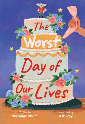 The Worst Day of Our Lives de Ash Roy