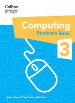 Collins International Primary Computing Students Book 3 de Tracy Gardner