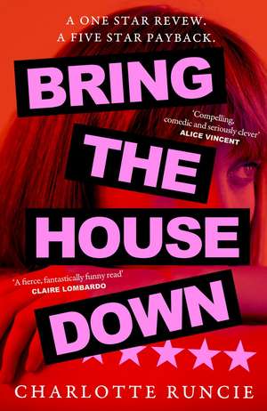 BRING HOUSE DOWN HB de Charlotte Runcie
