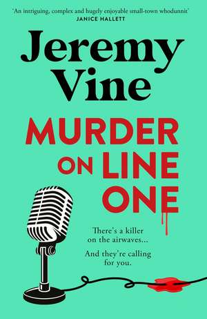 Murder on Line One de Jeremy Vine