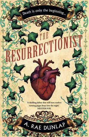 RESURRECTIONIST PB de A. Rae Dunlap