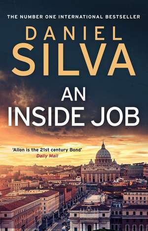 An Inside Job de Daniel Silva