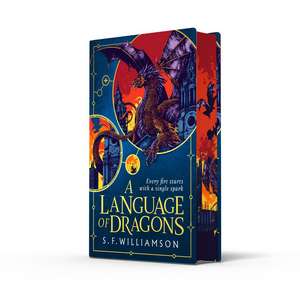 A Language of Dragons de S. F. Williamson