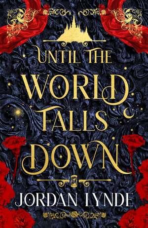 UNTIL WORLD FALLS DOWN HB de Jordan Lynde