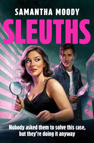 SLEUTHS PB de Samantha Moody