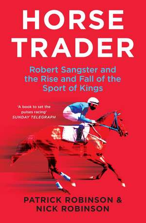 Horsetrader de Patrick Robinson