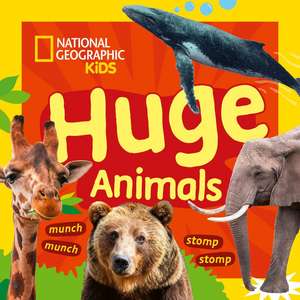 Huge Animals de National Geographic Kids