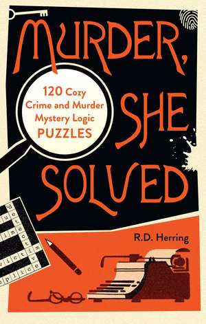 Murder, She Solved de R. D. Herring