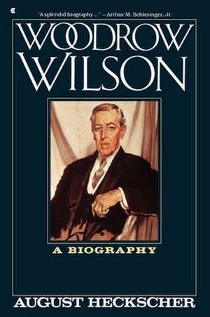 Woodrow Wilson de August Heckscher