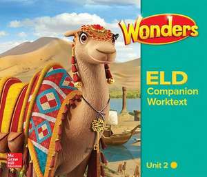 Wonders for English Learners G3 U2 Companion Worktext Beginning