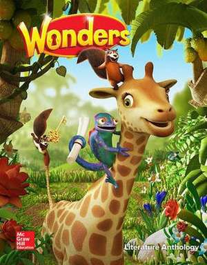 Wonders Literature Anthology, Volume 3, Grade 1