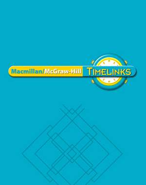 Timelinks: Second Grade, Unit 1 Big Book de McGraw-Hill Education
