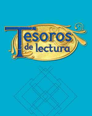 Tesoros de Lectura, a Spanish Reading/Language Arts Program, Grade 2, Read Aloud Anthology de MacMillan/McGraw-Hill