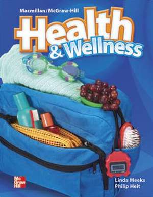 Health and Wellness, Grade 8: Study Guide and Practice