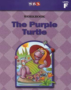 Basic Reading Series, the Purple Turtle Workbook, Level F de McGraw Hill