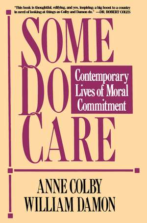 Some Do Care de Anne Colby