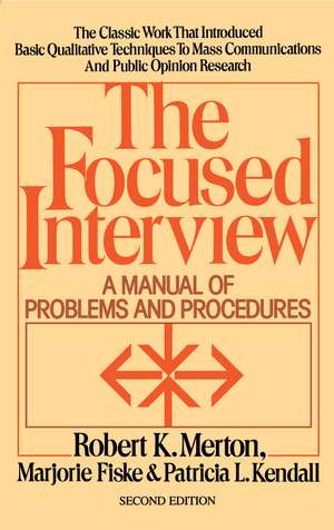 Focused Interview de Robert K. Merton