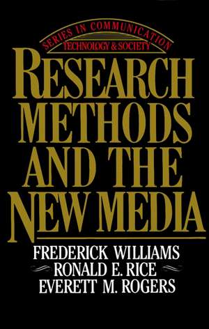 Research Methods and the New Media de Frederick Williams