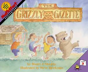 The Grizzly Gazette de Stuart J. Murphy