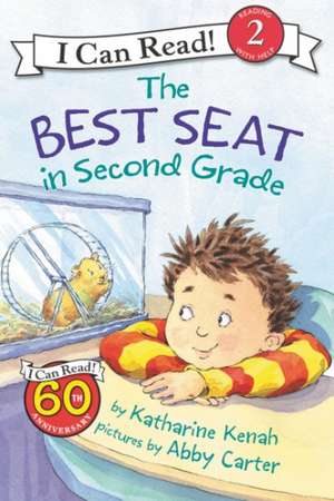 The Best Seat in Second Grade: A Back to School Book for Kids de Katharine Kenah